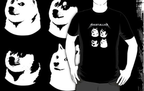 Dogetallica - Ride the Lightning to the Moon!
Doge / Dogecoin inspired by Metallica
Available on Etsy and Spreadshirt..