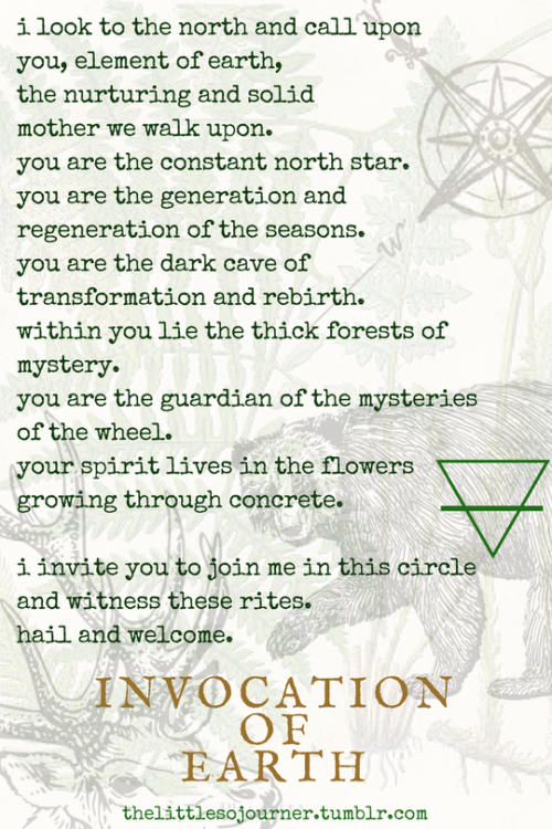  My personal invocation to the element of earthInvocation + graphic by me. 