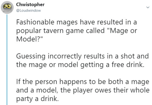 we-are-knight:echoequinox:Guy about to owe his whole party a drink: “Alright, you think that guy’s a