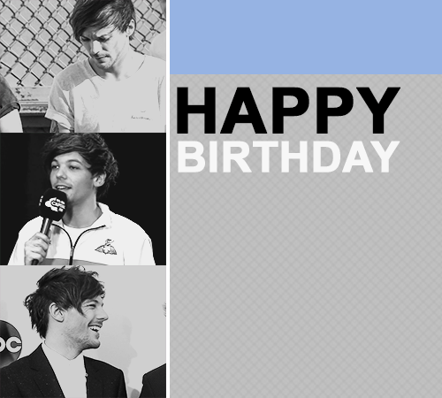 spouselourry:  happy 24th birthday, louis / [donate!]