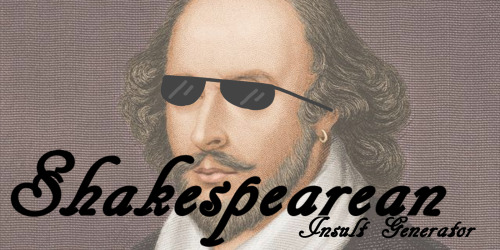 lokiwantspoptarts: Shakespearean Insult Generator 1) Drag the gif images to see which word is select