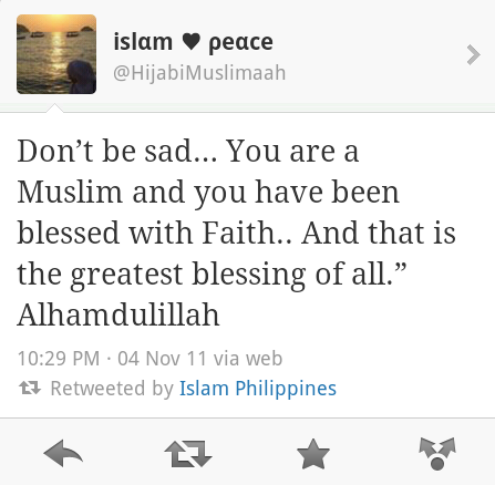 Don’t Be Sad (Tweet Screenshot)“Don’t be sad… You are a Muslim and you have been blessed with Faith… And that is the greatest blessing of all.“ Alhamdulillah”
www.IslamicArtDB.com » Islamic Posters » Thankfulness and "Thank You Allah” Posters and...