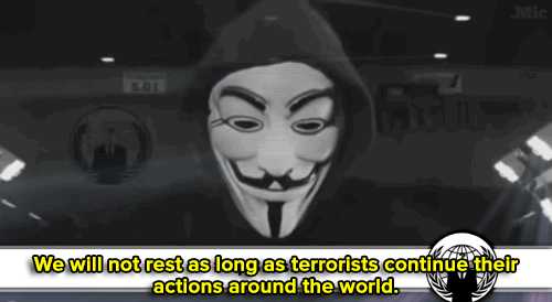 johnskylar:the-future-now:Anonymous declares new war on ISIS after Brussels Anonymous is not taking Tuesday’s terror attacks on Belgium lying down. Sky News reported Wednesday the hacktivist collective has released a new video in which it once again
