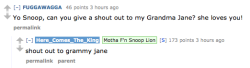 jacquemander:  there-were-giants:  Snoop