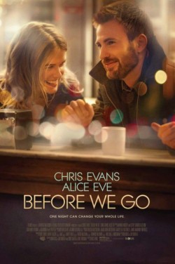 Thewife101Cevans:  Official Promotional Poster For The Movie Before We Go Directed