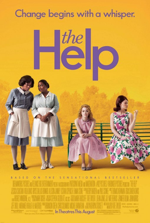 The Help (Based on the book by Kathryn Stockett) I don’t know if this is asking