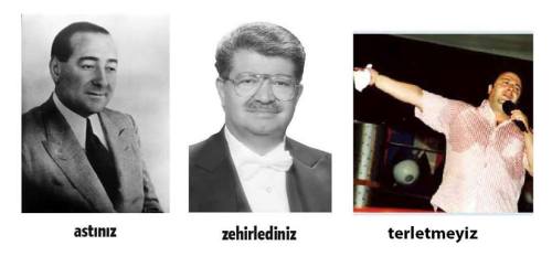 Astiniz, Zehirlediniz, Terletmeyiz.