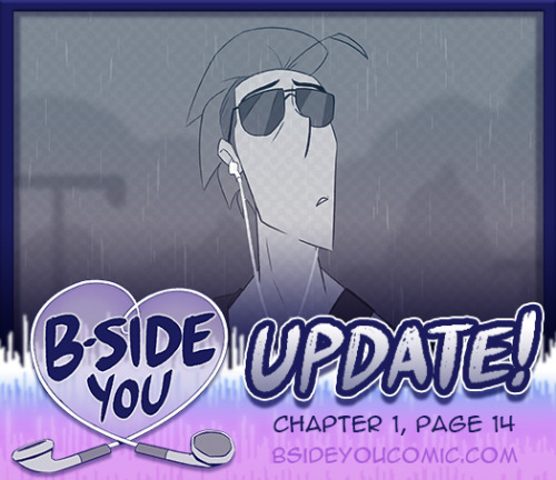 Hey! Gonna start posting comic updates here. New page is up!bsideyoucomic.com