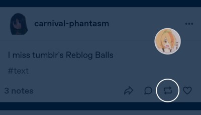 badgerpunk:bill-nye-official-blog:human-south-of-north-pole:carnival-phantasm:midship-runabout-mom:carnival-phantasm:I miss tumblr’s Reblog BallsThese ones? Ah I don’t want to update my app and suffer then No, I mean the tumblr labs’