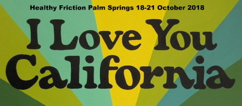 healthyfriction: Healthy Friction’s “I love you California”Thursday 18 October: 5-7pm Tool Shed 600 