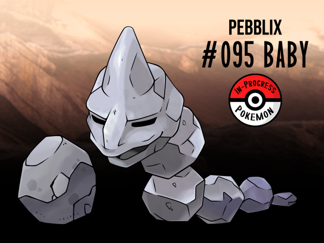 Onix baby form: Pebbix [OC] : r/pokemon