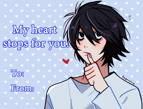 huyandere:okay but dn valentine cards feel free to use them