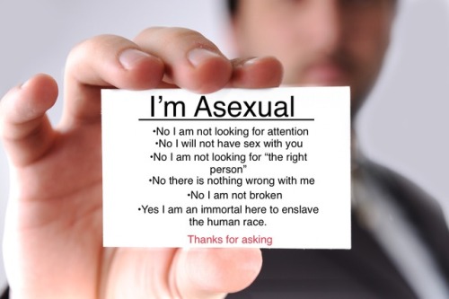 theasexualityblog:aceanarchist:From now on when I tell someone I’m asexual, I’ll just hand them this