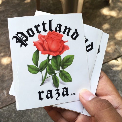 Portland Raza stickers are here!