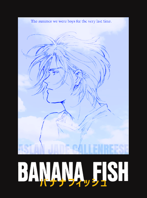 n5fw: ssk challenge: top ten protagonists [02/10]Ash Lynx » Banana Fish— There’ve been countless tim