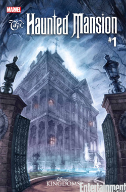 brokehorrorfan:  Marvel is launching a comic series based on The Haunted Mansion, the popular Disney attraction. Under the Disney Kingdoms banner, Marvel works closely with the Disney Imagineers to turn theme park attractions into comic books. Written