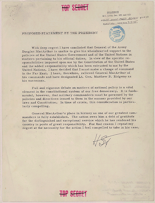 todaysdocument:  Truman to MacArthur: “You’re Fired” Proposed Orders and Statement on Dismissal of General Douglas MacArthur, ca. 4/11/1951. Series: General Files, 1945 - 1953. Collection: President’s Secretary’s Files (Truman Administration),