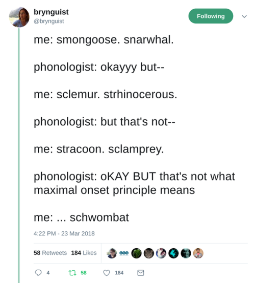 allthingslinguistic: A phonology joke from brynguist on twitter: me: smongoose. snarwhal. phono