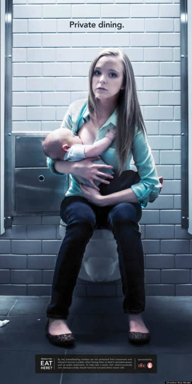 serendipitous-epiphanies:  No one wants to eat in a bathroom, and babies shouldn’t have to, ei