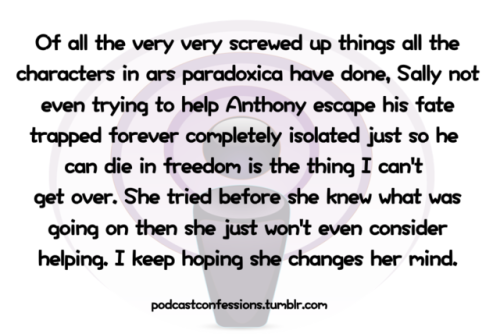 “Of all the very very screwed up things all the characters in ars paradoxica have done, Sally not ev