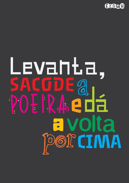 "Pro meu corpo ficar odara..."
