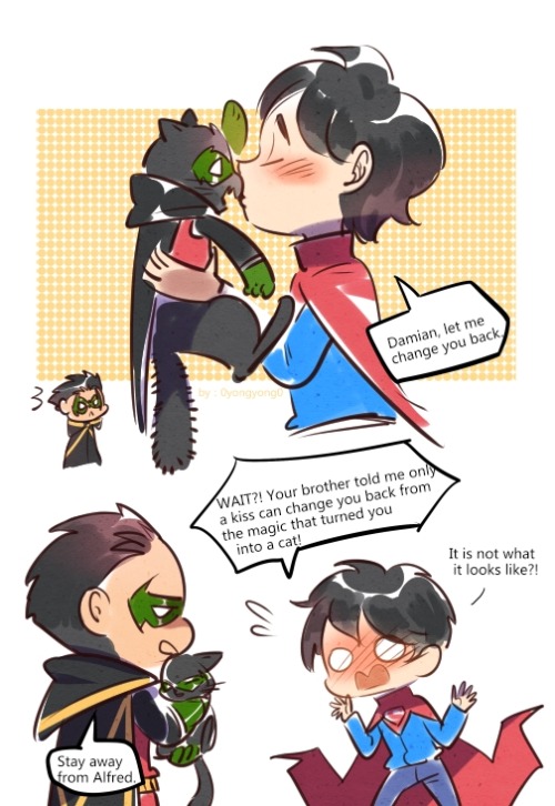 0yongyong0:

#jondami# 大概是某个哥哥把阿福喵打扮成Robin的样子然后骗Jon。Damian变成猫需要真爱之吻之类的。Jon这么好孩子当然会帮Dami。。结果估计被误会？ 