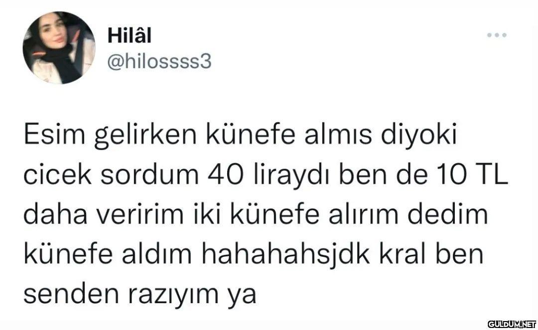 Haklı hahdhdj  Hilâl ......