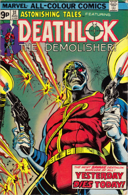 Astonishing Tales Featuring Deathlok The Demolisher No.31 (Marvel Comics, 1975).