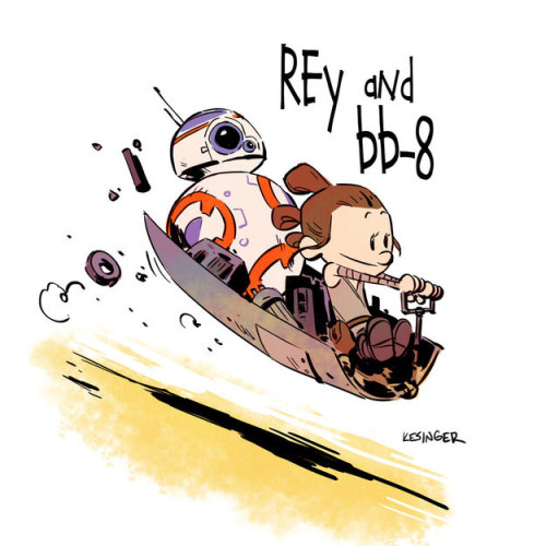 taylorslobster:buzzfeed:“Star Wars: The Force Awakes” Characters As “Calvin And Hobbes” by Brian Kes