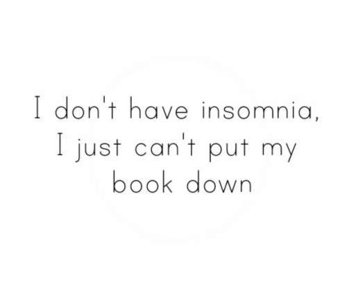 dictionarycomblr:Book insomnia?So true…