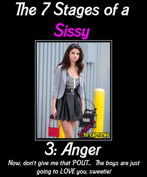britney-shagwell:  The 7 Stages of a Sissy… - featuring the adorable Selena Gomez 