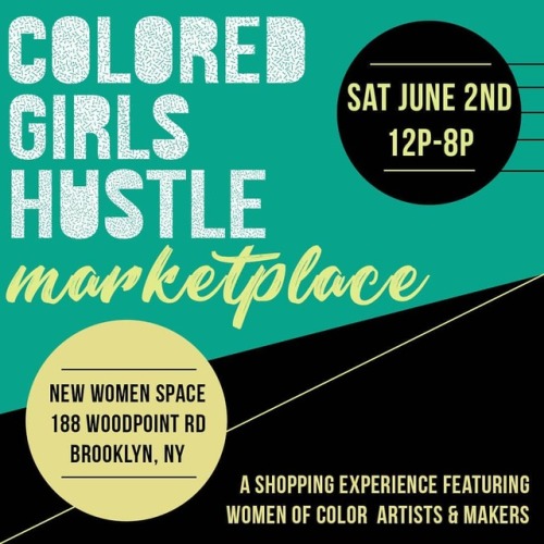 The #CGHMarketplace is going down on Saturday June 2nd at New Women Space in Brooklyn, New