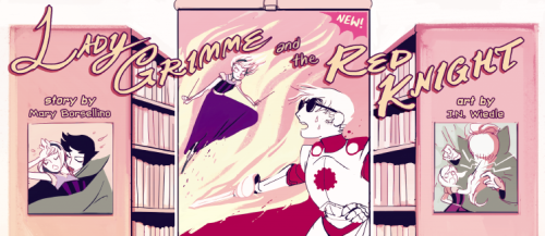 pxscomics:Lady Grimme and the Red Knight page 1 - written by Mary Borsellino and drawn by jnwiedle