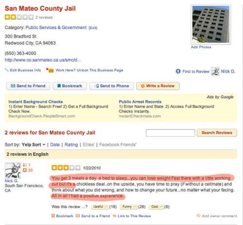 buzzfeed: Fun Fact: People review prisons on Yelp. &ldquo;All in all I had a positive experience