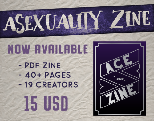 asexualityzine:THE ZINE IS OUT! After months of hard work, our charity zine about asexuality is fina