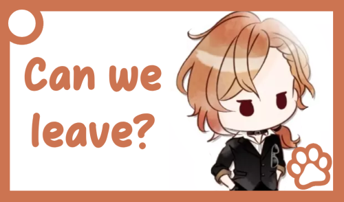 An orange communication card of Chuuya. The text reads: 'Can we leave?'