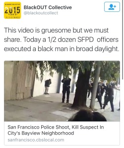 krxs10:  ———– BREAKING NEWS ———-Viral Video Shows San Francisco Police Surrounding And Slaughtering Man In Broad Daylight By Firing SquadAn officer-involved shooting in San Francisco was filmed by a witness and posted on Instagram. The shooting