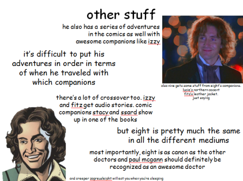 stephadoo:Classic Doctors Are Awesome → Eighth Doctor