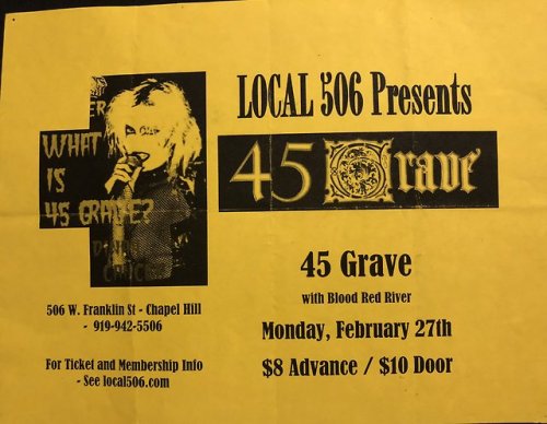 45 Grave flyer 2/27/05 Local 506 Chapel Hill, NC