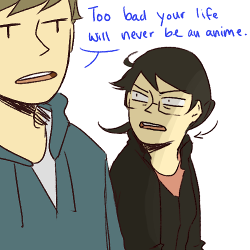 cheese3d:  when i try to tell people about anime they respond with this and the truth