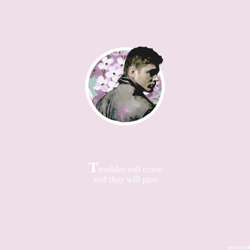 jensenlord:Oh, take your time, don’t live too fast.Troubles will come and they will pass.You’ll find