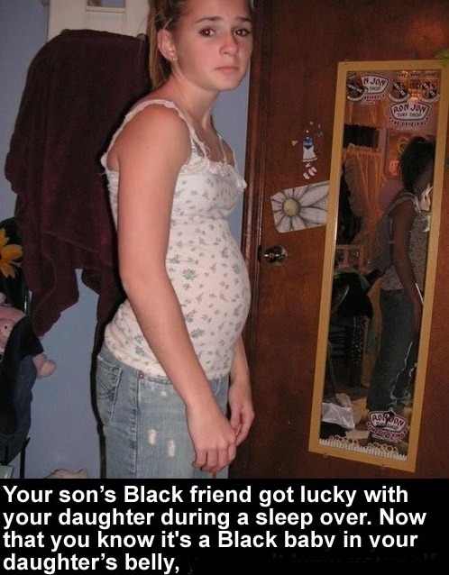leonrochester:Now, her brother’s black friend is bring his black buddies over with him and sta