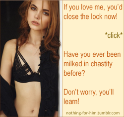 nothing-for-him:Challenge: Only edge in chastity