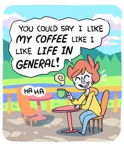 owlturdcomix:  I like my coffee like image / twitter / facebook / patreon 