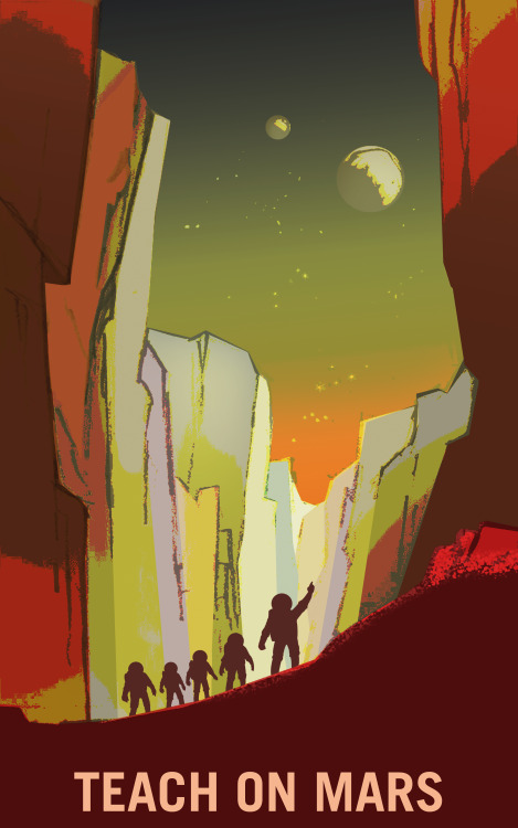 itsfullofstars:   NASA’s Mars propaganda posters make us all want to go to Mars. 
