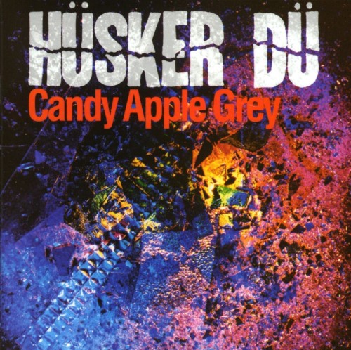 traderrock:Hüsker Dü - Candy Apple Grey (1986).