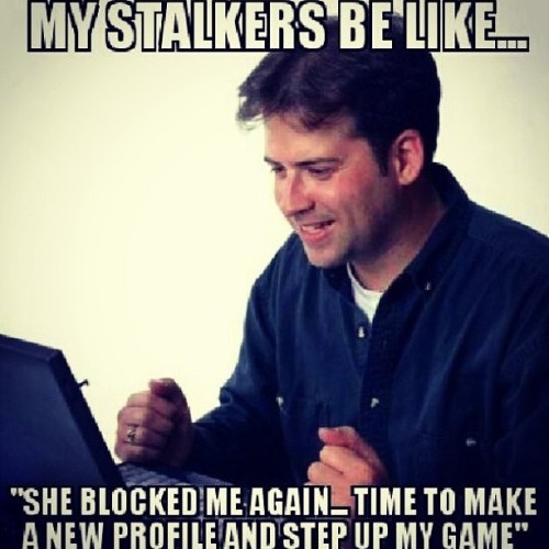 Time to get someone she doesn’t know to add her. 😂 I love all my obsessed fans dearly 👋. #stalkersbelike #stalk #meme #socialnetwork