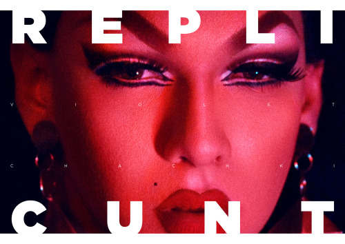 sofast–somaybe:  Violet Chachki: “Replicunt” by Exterface 