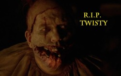 clown&ndash;porn:  R.I.P. Twisty