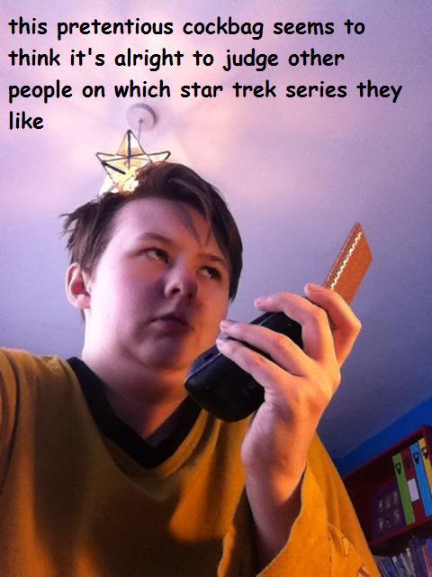 ichwilljeden:  asexualderekhale:  starbucksenterprise:  “omfg is that a next generation top? so you think picard is better than kirk? wow loser kirk is way better!”   “what, really? you like the reboot? you’re not a trUE fan omfg i